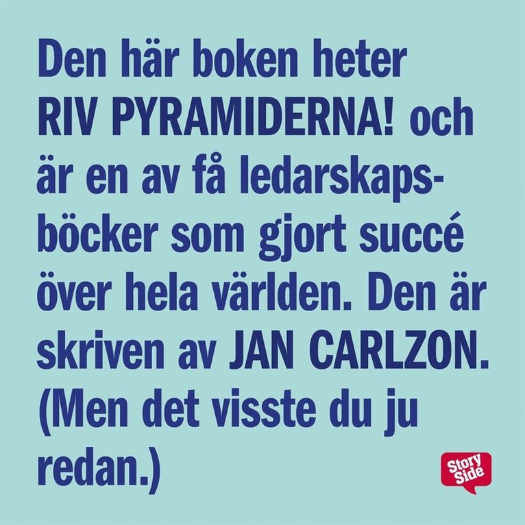 Jan Carlzon - Riv pyramiderna! : en bok om den nya människan, chefen och ledaren, Ljudbok
