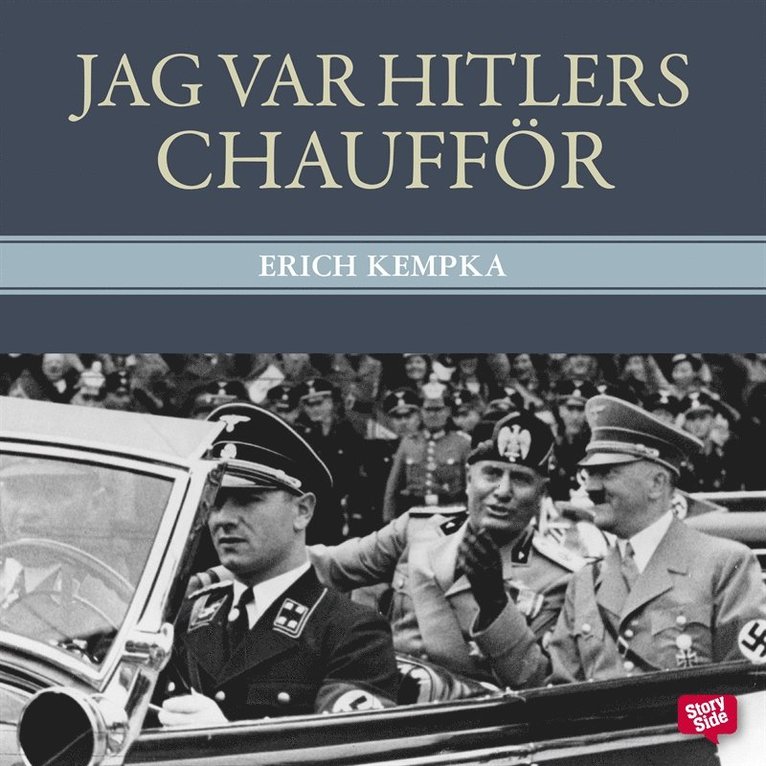 Erich Kempka - Jag var Hitlers chaufför, Ljudbok
