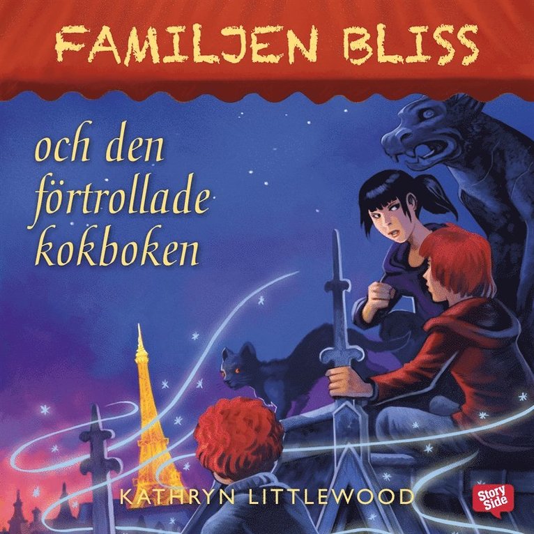 Kathryn Littlewood - Familjen Bliss och den förtrollade kokboken, Ljudbok