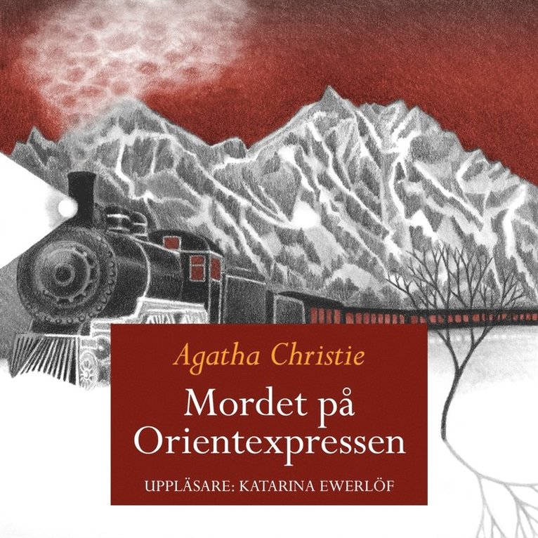 Agatha Christie - Mordet på Orientexpressen, Ljudbok