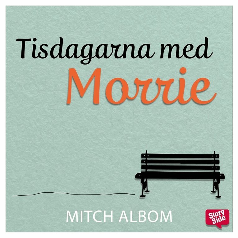 Mitch Albom - Tisdagarna med Morrie, Ljudbok