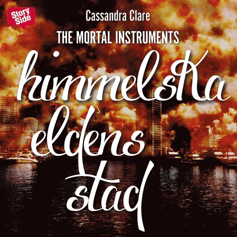 Cassandra Clare - Himmelska eldens stad, Ljudbok