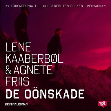Lene Kaaberbøl, Agnete Friis - De oönskade, Ljudbok