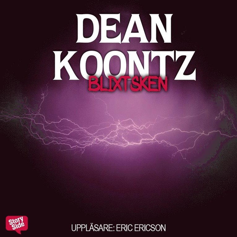Dean Koontz - Blixtsken, Ljudbok