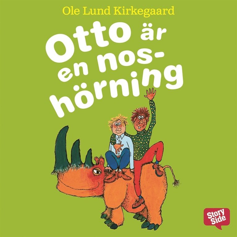 Ole Lund Kirkegaard - Otto är en noshörning, Ljudbok