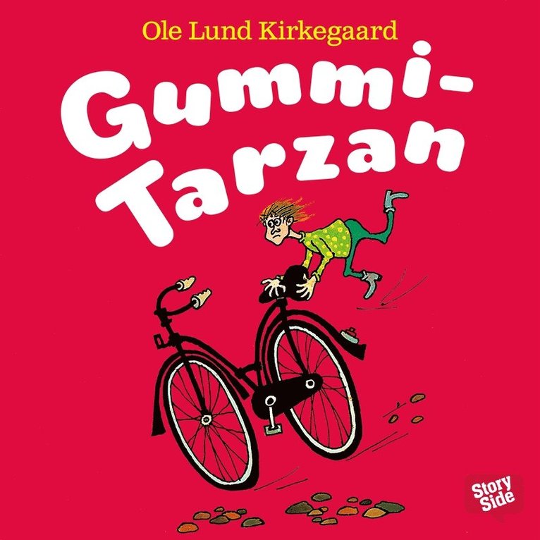 Ole Lund Kirkegaard - Gummi-Tarzan, Ljudbok