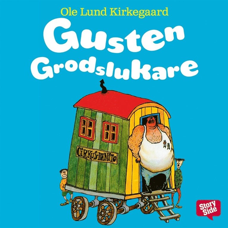 Ole Lund Kirkegaard - Gusten Grodslukare, Ljudbok