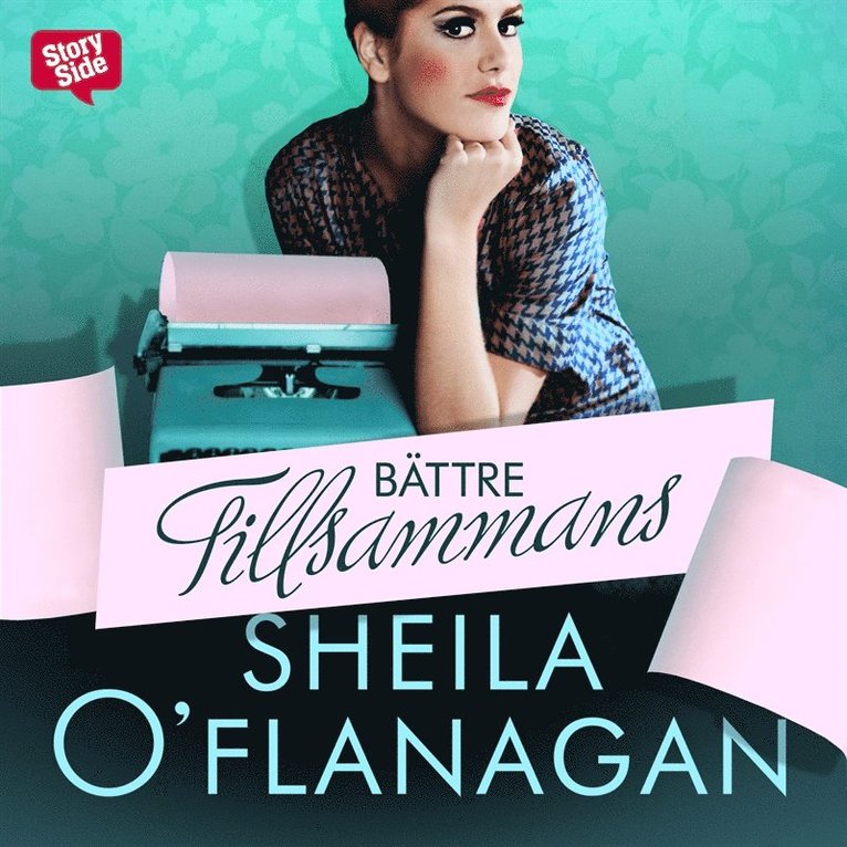 Sheila O'Flanagan - Bättre tillsammans, Ljudbok