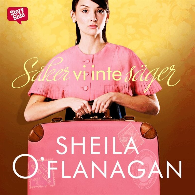 Sheila O'Flanagan - Saker vi inte säger, Ljudbok