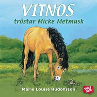 e-Bok Vitnos tröstar Micke Metmask <br />                        Ljudbok