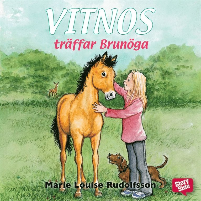 Marie Louise Rudolfsson - Vitnos träffar Brunöga, Ljudbok