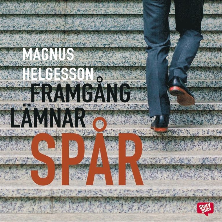 Magnus Helgesson - Framgång lämnar spår, Ljudbok