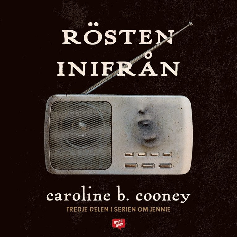 Caroline B. Cooney - Rösten inifrån, Ljudbok