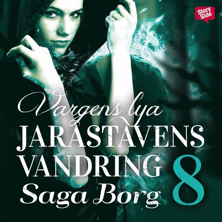 Saga Borg - Vargens lya, Ljudbok