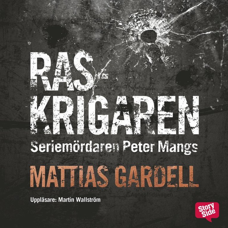 Mattias Gardell - Raskrigaren, Ljudbok