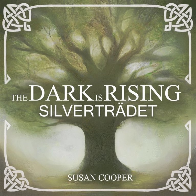 Susan Cooper - Silverträdet, Ljudbok