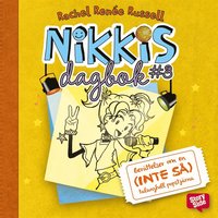 e-Bok Nikkis dagbok #3  berättelser om en (inte så) talangfull popstjärna <br />                        Ljudbok