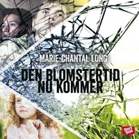 e-Bok Den blomstertid nu kommer <br />                        Ljudbok