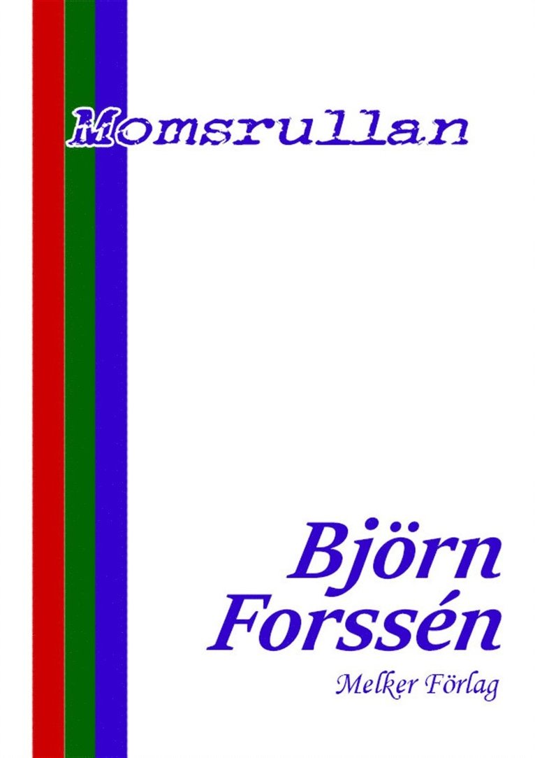 Björn Forssén - Momsrullan, E-bok