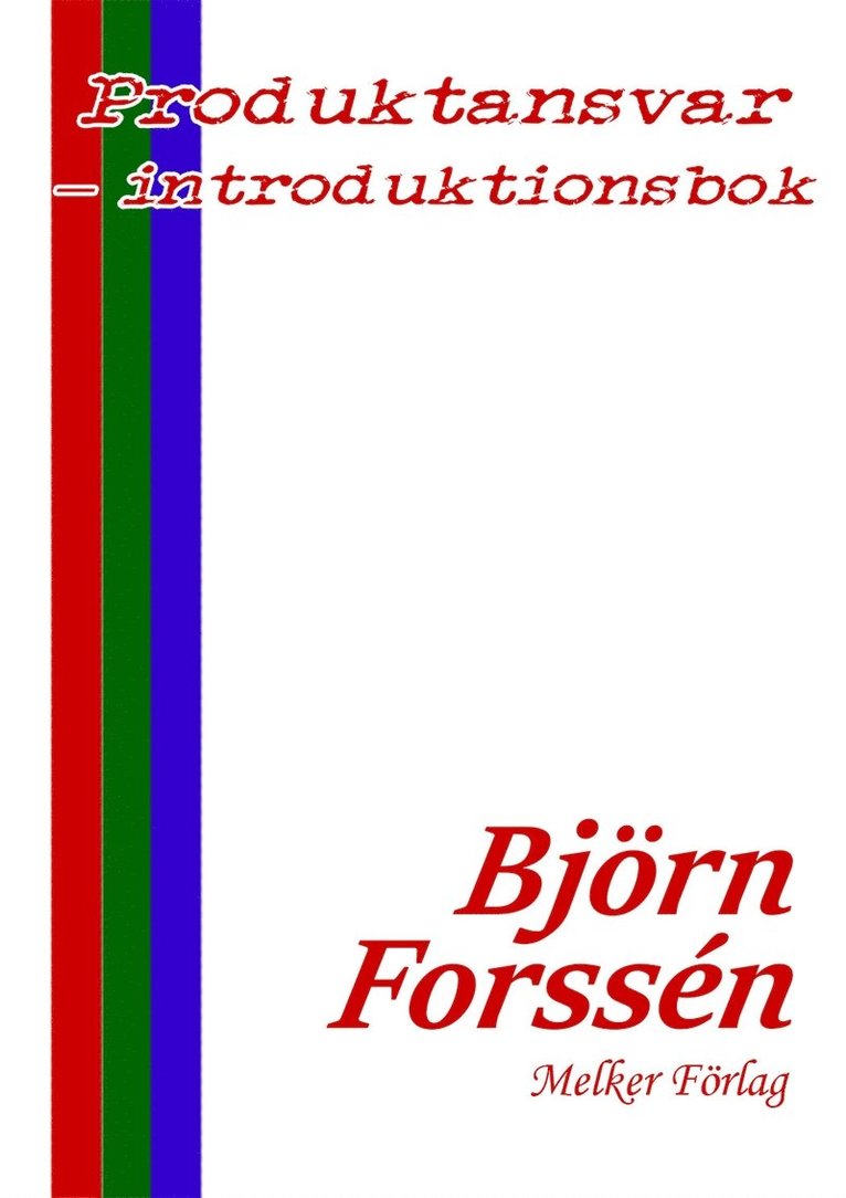 Björn Forssén - Produktansvar - introduktionsbok, E-bok