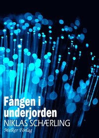 e-Bok Fången i underjorden <br />                        E bok