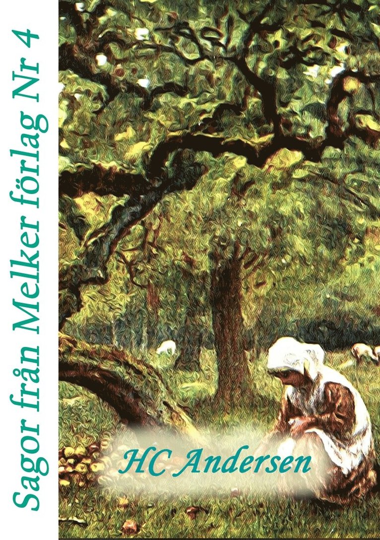 Göran Waldt (Red) - Sagor från Melker Förlag - Del 4, E-bok