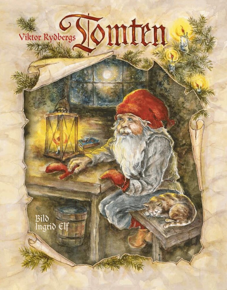 Viktor Rydberg - Viktor Rydbergs Tomten, Inbunden