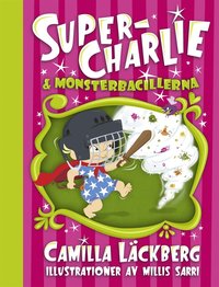 e-Bok Super Charlie och monsterbacillerna <br />                        E bok