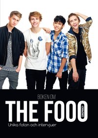 e-Bok Boken om The Fooo Conspiracy Unika foton och intervjuer! <br />                        E bok