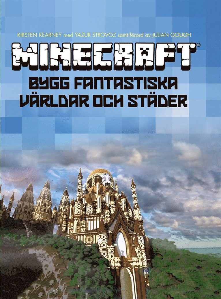 Yazur Srovoz, Kristen Kearney - Minecraft : bygg fantastiska världar och städer, E-bok