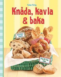 e-Bok Knåda, kavla   baka