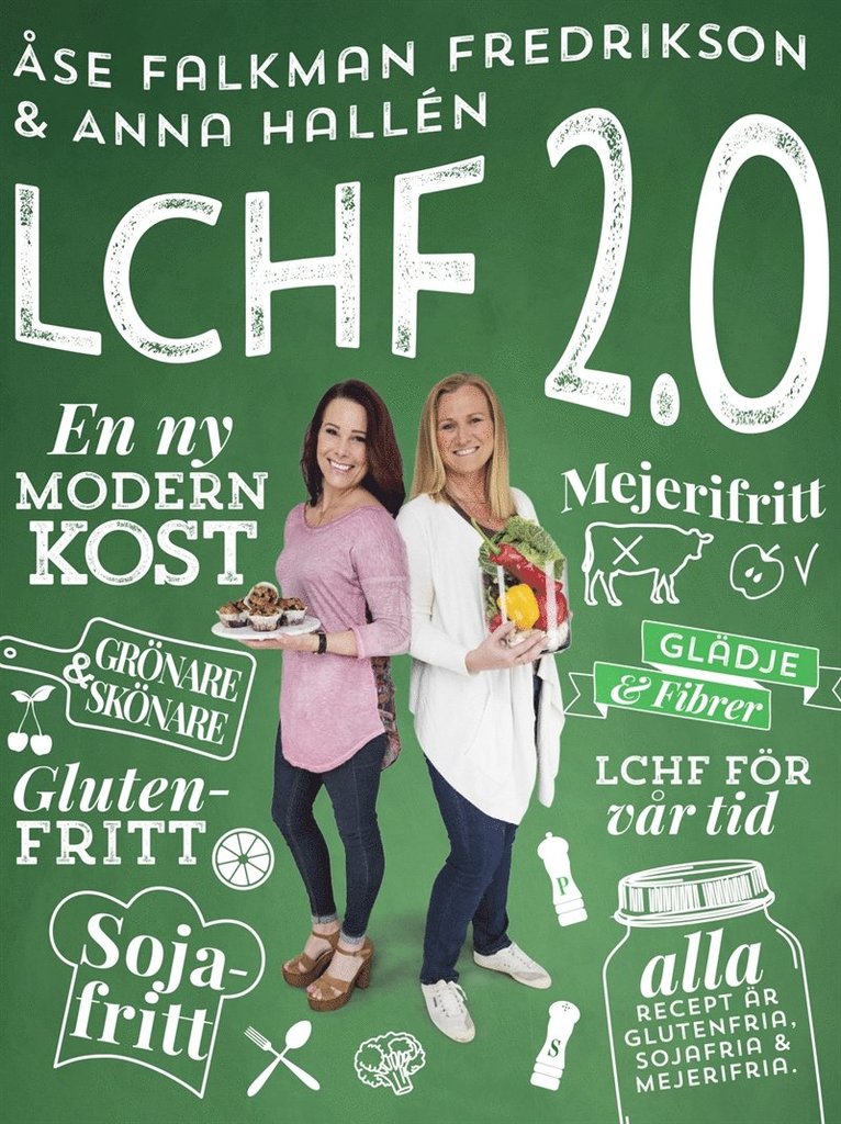 Anna Hallén, Åse Falkman Fredrikson - LCHF 2.0, E-bok