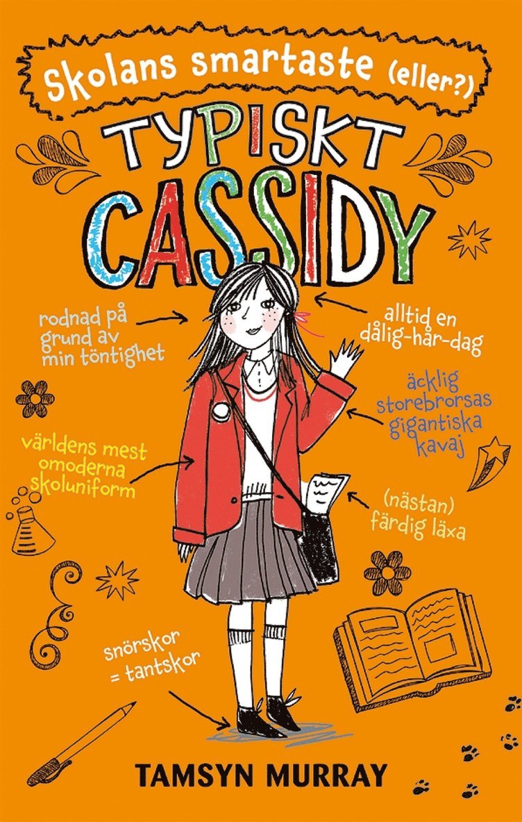 Tamsyn Murray - Typiskt Cassidy. Skolans smartaste (eller?), E-bok