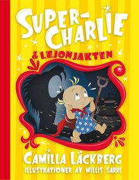 e-Bok Super Charlie och lejonjakten <br />                        E bok