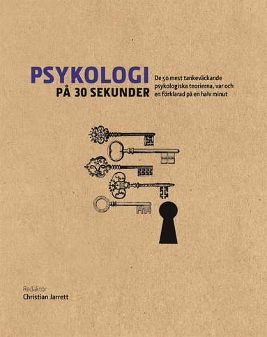 - -, Mark Fellowes - Psykologi på 30 sekunder : de 50 mest tankeväckande psykologiska teorierna, var och en förklarad på en halv minut, E-bok