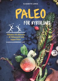 Ladda ner Paleo för nybörjare E bok e Bok PDF
