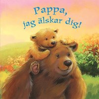 e-Bok Pappa, jag älskar dig!