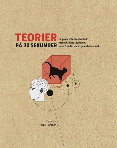 - - - Teorier på 30 sekunder : de 50 mest tankeväckande vetenskapliga teorierna, var och en förklarad på en halv minut, E-bok