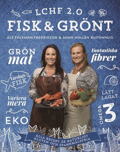 Åse Falkman Fredrikson, Anna Hallén - LCHF 2.0 fisk & grönt, E-bok