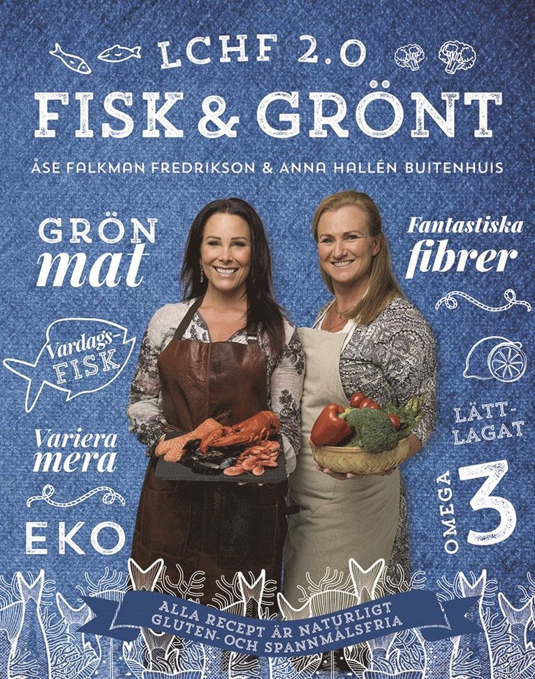 Åse Falkman Fredrikson, Anna Hallén - LCHF 2.0 fisk & grönt, E-bok