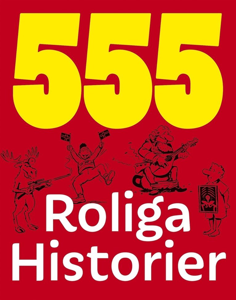 555 roliga historier, E-bok