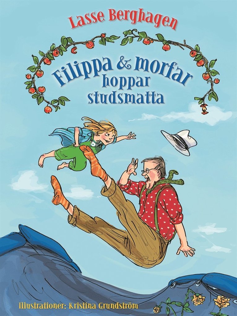 Lasse Berghagen, Kristina Grundström - Filippa & morfar hoppar studsmatta, E-bok