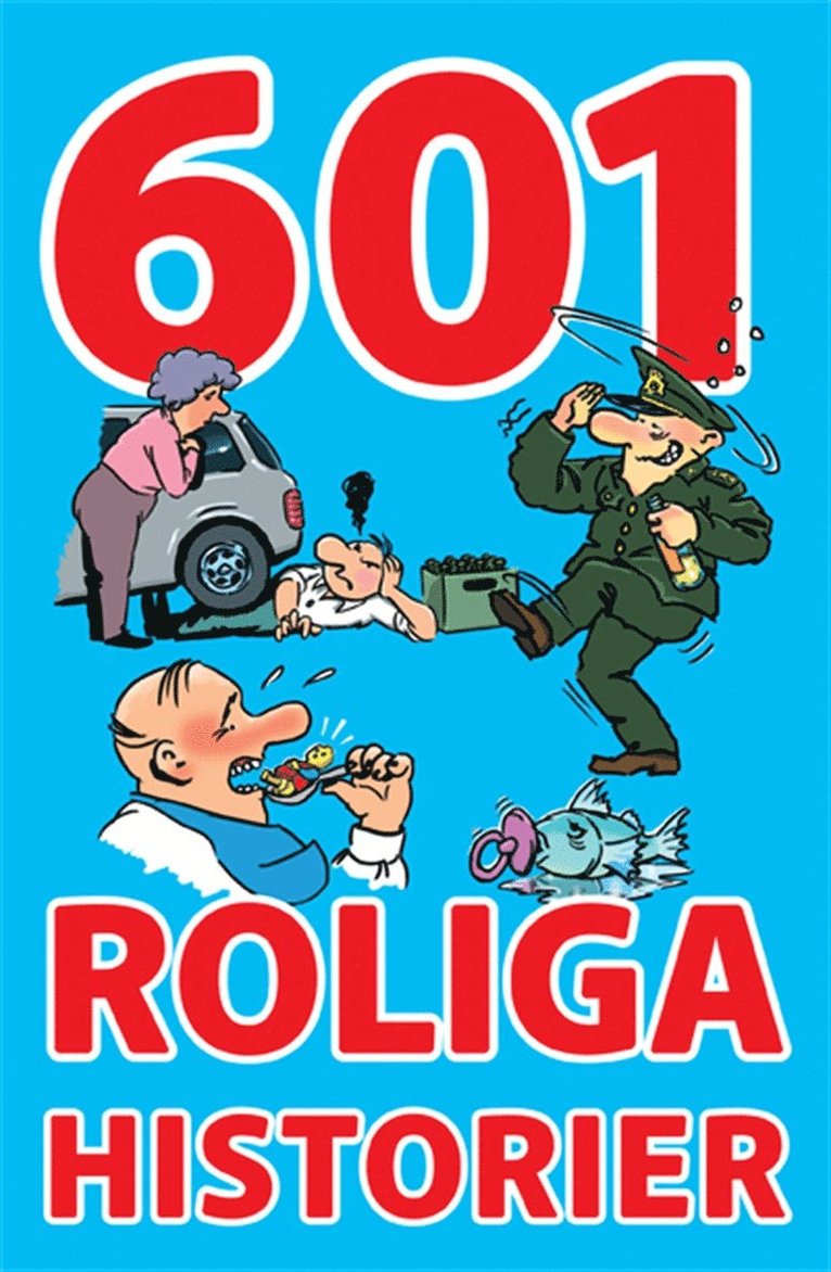 - - - 601 roliga historier, E-bok