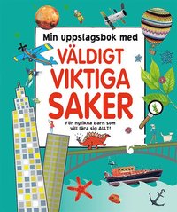 e-Bok Min uppslagsbok med väldigt viktiga saker