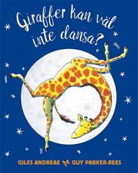 Giraffer kan vl inte dansa?