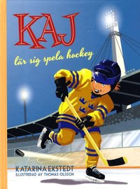 e-Bok Kaj lär sig spela hockey