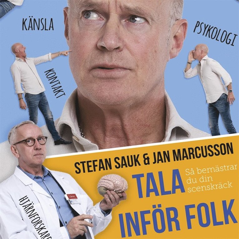Stefan Sauk, Jan Marcusson - Tala inför folk : så bemästrar du din scenskräck, Ljudbok