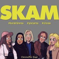 e-Bok Skam  karaktärerna, platserna, citaten