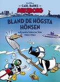 Bland de h�gsta h�nsen och andra historier fr�n 1962-1963