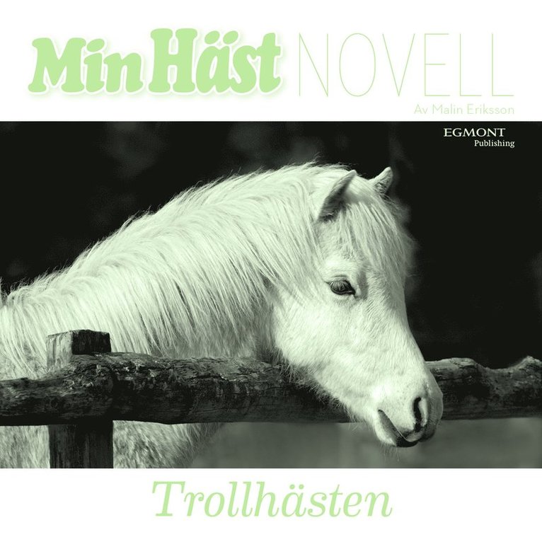 Malin Eriksson - Trollhästen, Ljudbok